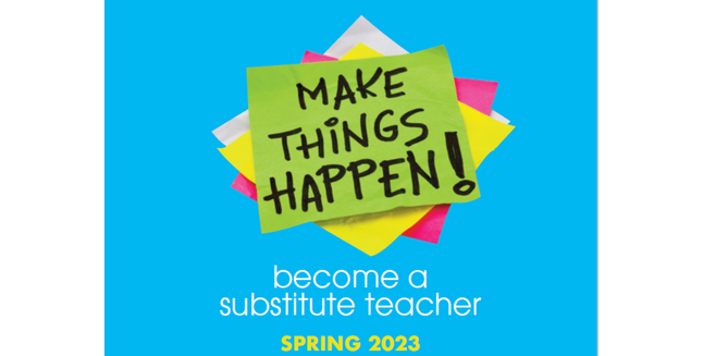 Make Things Happen - become a substitute teacher